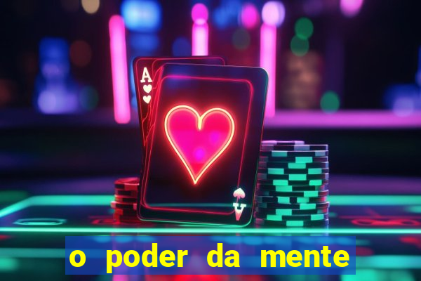 o poder da mente para ganhar na loteria